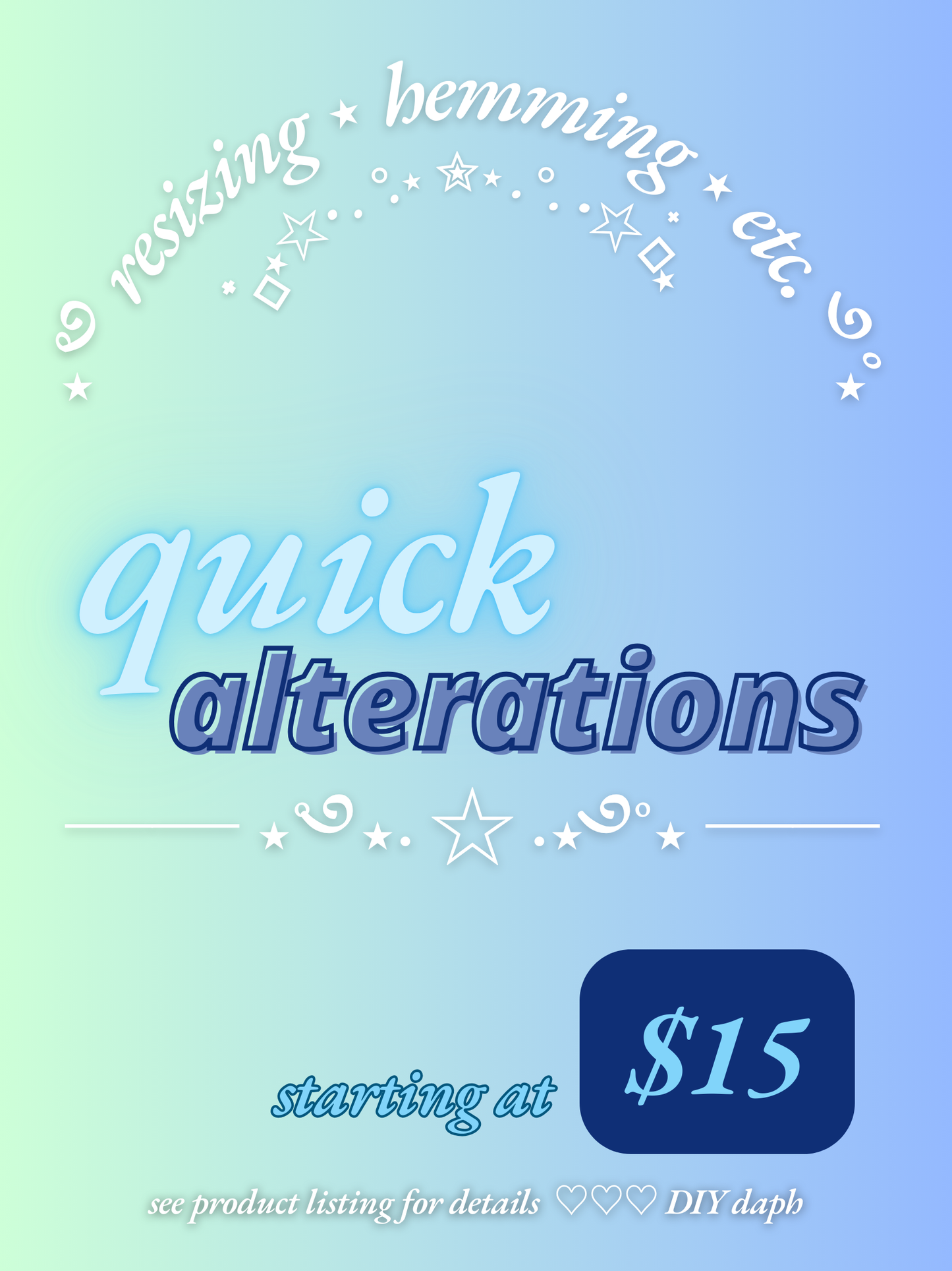 Quick Alterations ✄⚉ ($15 deposit)